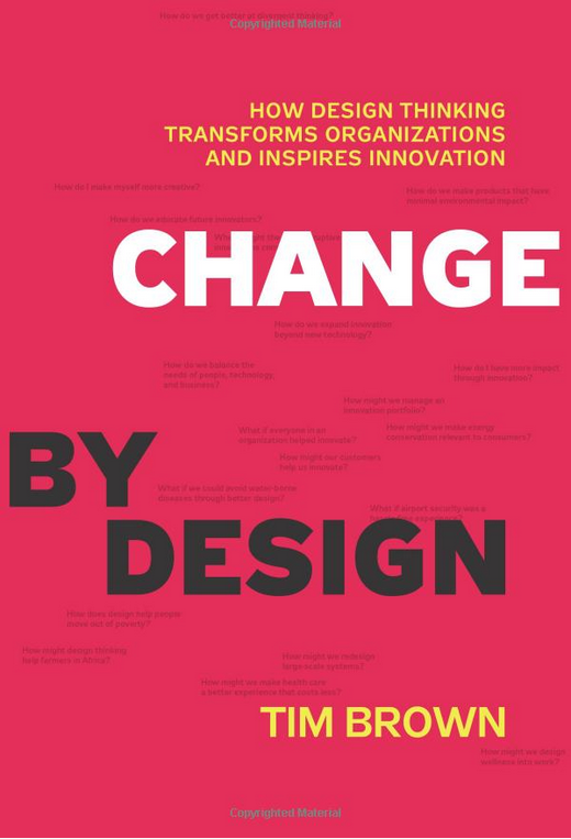 Change by Design by Tim Brown