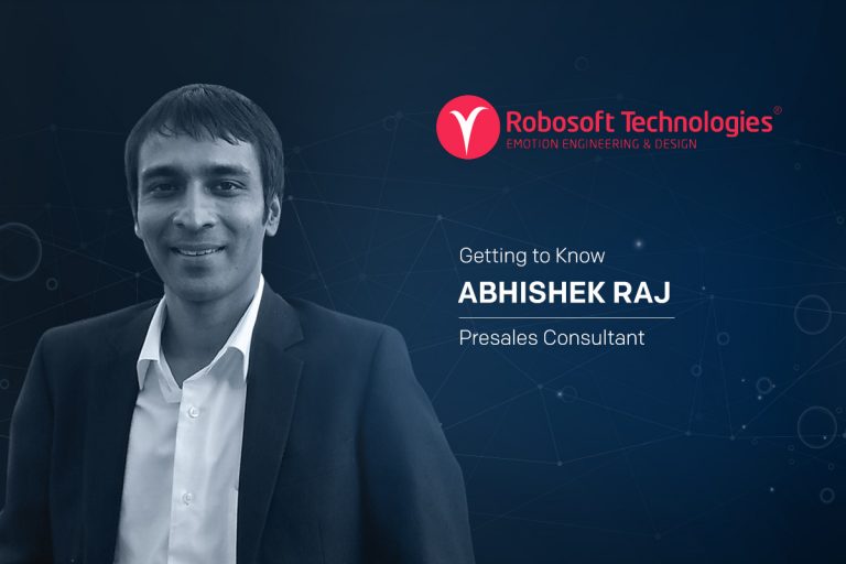 Getting to know Abhishek Raj, Presales Consultant