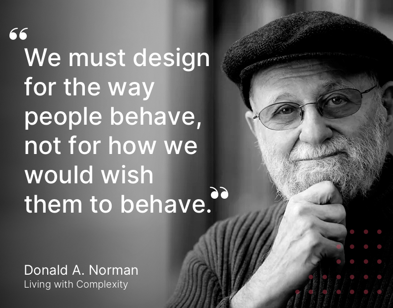 Donald A Norman Living with complexity quote