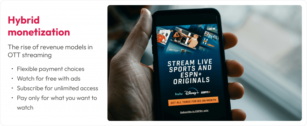 The rise of revenue models in OTT streaming