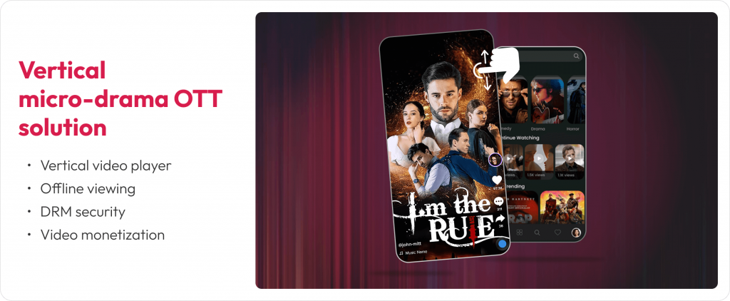 Vertical micro-drama OTT solution