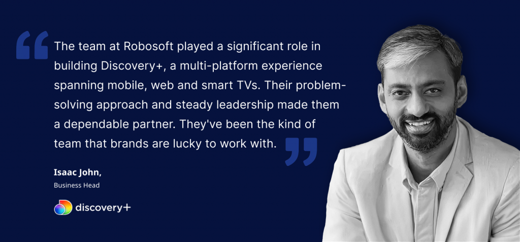 Isaac John Warner Bros. Discovery Testimonial for Robosoft